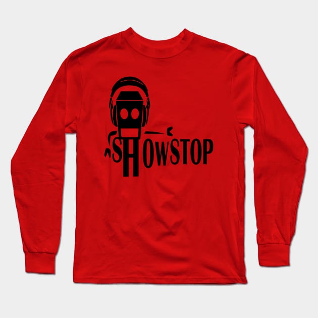 ShowStop Long Sleeve T-Shirt by showstop2